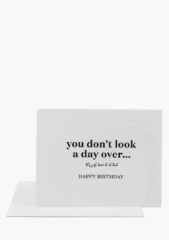 Wrinkle & Crease Card - Don't Look A Day Over